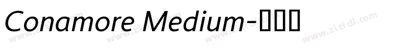 Conamore Medium字体转换